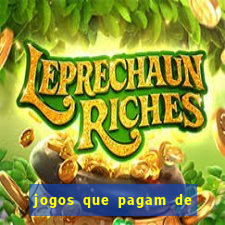 jogos que pagam de verdade sem depositar nada